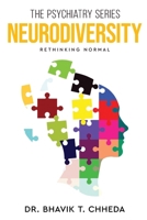 The Psychiatry Series - Neurodiversity: Rethinking Normal 9390347963 Book Cover