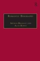 Romantic Biography (The Nineteenth Century Series) 0754609936 Book Cover