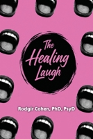 The Healing Laugh 1988557658 Book Cover