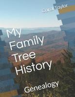 My Family Tree History: Genealogy 179657130X Book Cover