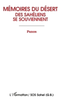 Mémoires du désert: Des Sahéliens se souviennent (French Edition) 2738423752 Book Cover