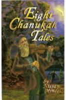 Eight Chanukah Tales 0826600395 Book Cover