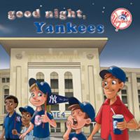 Good Night, Yankees 1607303566 Book Cover