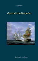 Gefährliche Untiefen: Ein Henry du Valle Roman (German Edition) 3769315669 Book Cover