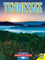 Tennessee: The Volunteer State 1616908157 Book Cover