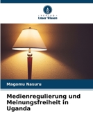 Medienregulierung und Meinungsfreiheit in Uganda 6205747774 Book Cover