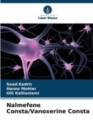 Nalmefene Consta/Vanoxerine Consta (German Edition) 6204834592 Book Cover