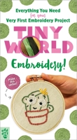 Tiny World: Embroidery! 125020383X Book Cover