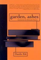 Garden, Ashes 156478326X Book Cover