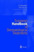 European Handbook of Dermatological Treatments 3540640452 Book Cover