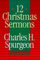 Twelve Christmas Sermons