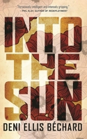 Into the Sun, Or, the School 1571311149 Book Cover