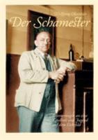 Der Schamester Band 1: Erinnerungen an eine Kindheit und Jugend auf dem Eichsfeld 3831118809 Book Cover