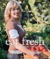 Eat fresh 0958202974 Book Cover