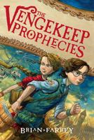 The Vengekeep Prophecies 0062049283 Book Cover