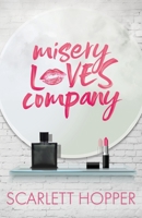 Misery Loves Company 0645157414 Book Cover