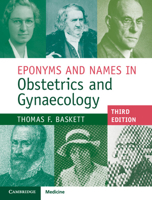 Eponyms and Names in Obstetrics and Gynaecology 1108421709 Book Cover