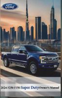 Owner Manual for 2024 F250 F350 Super Duty Pickup, Operator Manual Glovebox Book 1685870023 Book Cover