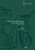 I patti con l'impero latino di Costantinopoli 1205-1231 8883341228 Book Cover