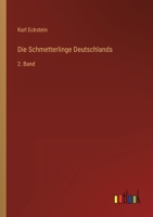 Die Schmetterlinge Deutschlands: 2. Band 3368620541 Book Cover