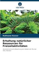 Erhaltung natürlicher Ressourcen für Freizeitaktivitäten 6209377793 Book Cover