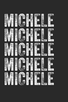 Name MICHELE Journal Customized Gift For MICHELE A beautiful personalized: Lined Notebook / Journal Gift, Notebook for MICHELE,120 Pages, 6 x 9 inches, Gift For MICHELE, Personal Diary, MICHELE, Perso 1678333921 Book Cover