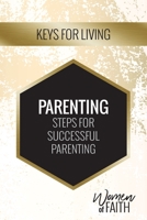 Women of Faith: Parenting 1792407378 Book Cover