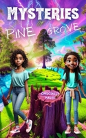 Mysteries of Pine Grove B0DSQQ8PHS Book Cover