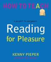 Reading for Pleasure: A passport to everywhere (How to Teach) 1781352674 Book Cover