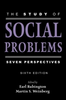The Study of Social Problems: Seven Perspectives 0195142195 Book Cover