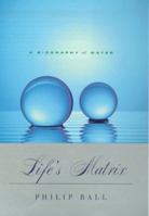 H2 O: A Biography Of Water