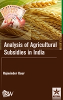 Analysis of Agricultural Subsidies in India 9390384044 Book Cover