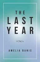 The Last Year 1504397576 Book Cover
