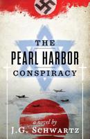 The Pearl Harbor Conspiracy 0578438054 Book Cover