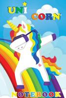 uni corn notebook: for kids and adult a funny unicorn & rainbow notebook ruled line book for planning 1077180462 Book Cover