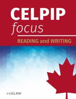 CELPIP Focus: Reading and Writing 1988047137 Book Cover