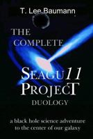 The Complete Seagu11 Project Duology 1497530156 Book Cover
