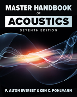 Master Handbook of Acoustics, 7th Edition 1260473597 Book Cover