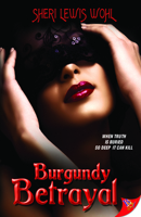 Burgundy Betrayal 1602826544 Book Cover