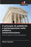 Il principio di pubblicità e partecipazione nella pubblica amministrazione (Italian Edition) 6207763653 Book Cover