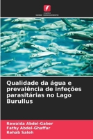 Qualidade da água e prevalência de infeções parasitárias no Lago Burullus (Portuguese Edition) 620937686X Book Cover