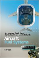 Aircraft Fuel Systems (Aerospace Series (PEP)) 0470057084 Book Cover