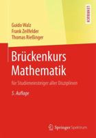 Brückenkurs Mathematik: für Studieneinsteiger aller Disziplinen 3662586401 Book Cover