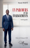 Un parcours et ses enseignements: Autobiographie (Harmattan Guinée) (French Edition) 2336583941 Book Cover