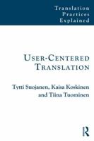 User-Centered Translation 1138795496 Book Cover