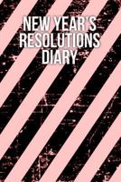 New Year's Resolutions Diary 1979284202 Book Cover