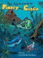 The Adventures of Finley and Cisco 148085154X Book Cover