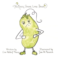 The Mean, Green Lima Bean B0FSPMXVX2 Book Cover