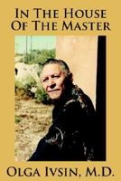 In the House of the Master 1420893564 Book Cover