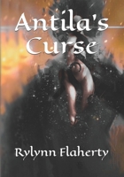 Antila's Curse (Chronicles of Terras) B087RC9GHZ Book Cover